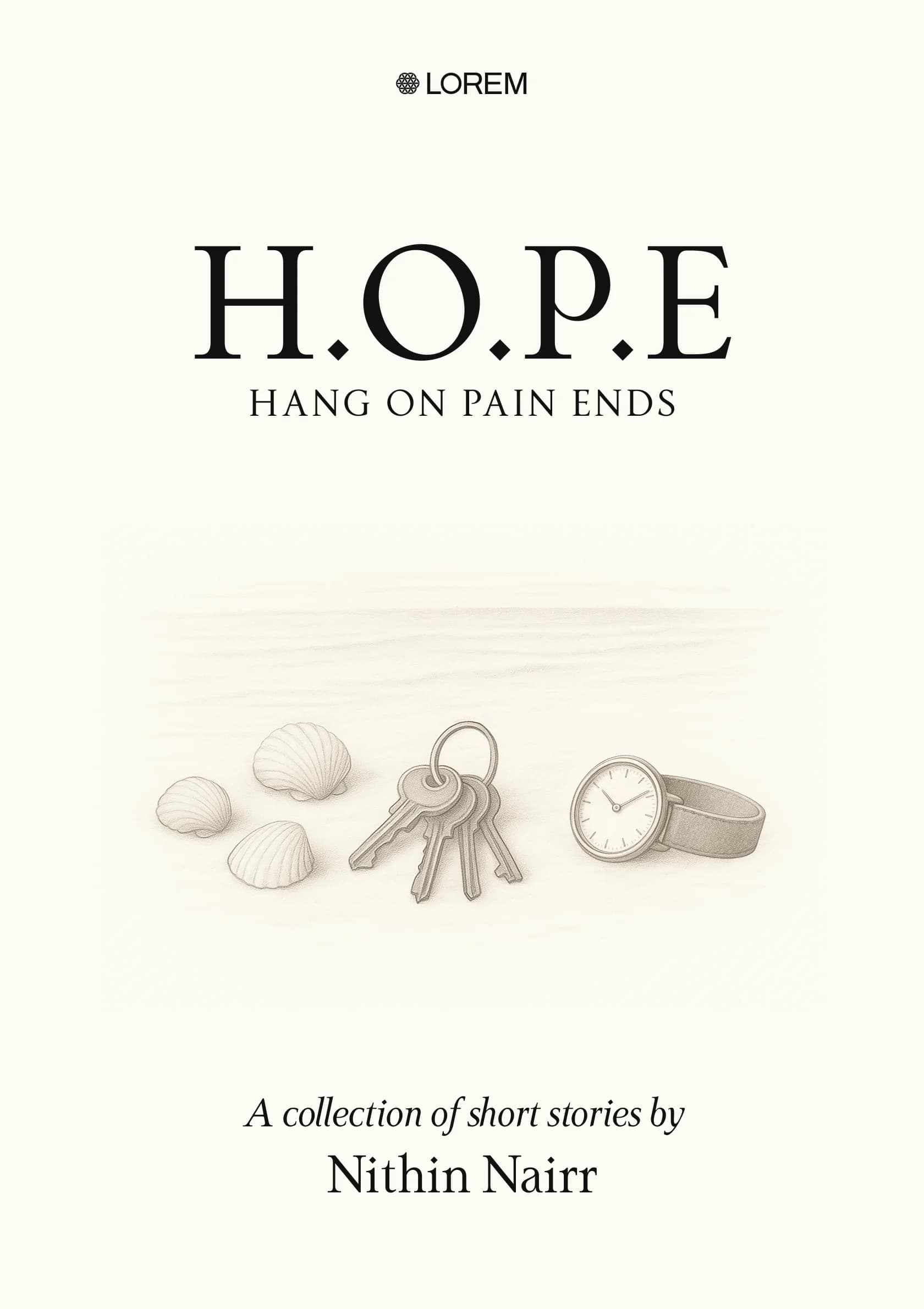 H.O.P.E - Hang On Pain Ends